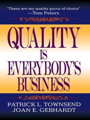 cover image of Quality is Everybody's Business